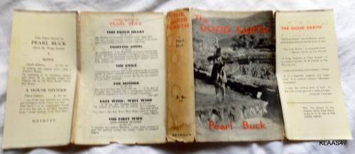 THE GOOD EARTH : PEARL BUCK : HARDCOVER - DUST COVER TATTY : METHUEN & SONS - NINETEENTH EDITION