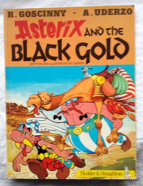 Asterix and the Black Gold - PAPERBACK 1984 - HODDER & STOUGHTON - PEN MARKS INSIDE COVER & TITLE PG