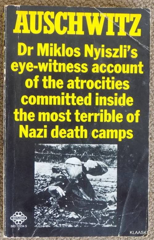 Auschwitz Dr Miklos Nyiszli A Doctor`s Eyewitness account PAPERBACK  1971