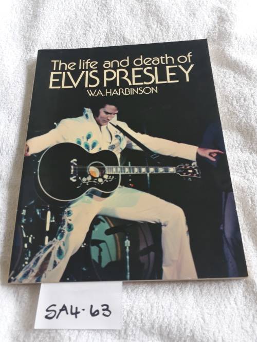 The Life and Death of Elvis Presley - W.A. Harbinson - Paperback