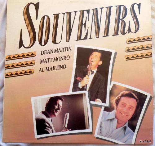SOUVENIRS - DEAN MARTIN - MATT MONRO - AL MARTINO - EMI SA - 1985 - VINYL