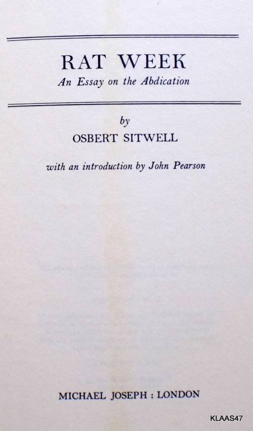 Rat Week - Osbert Sitwell - Hardcover 1986 (An Essay On the Abdication)