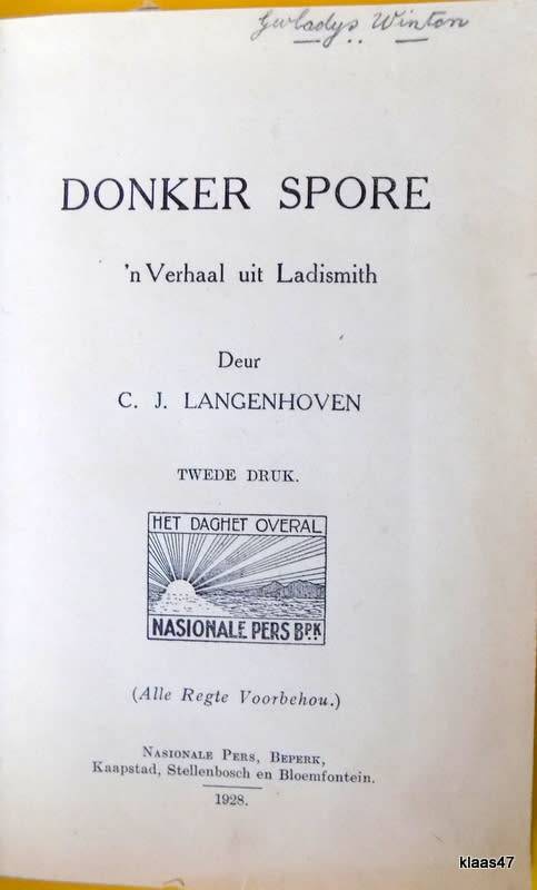 Donker Spore - `n Verhaal Uit Ladismith - C.J. Langenhoven-  Hardeband - 2de Druk (1928)