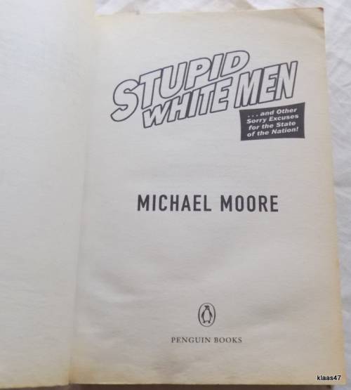 Stupid White Men - Michael Moore - Paperback