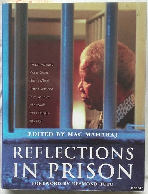Reflections in Prison - Ed: Mac Maharaj - Foreword: Desmond Tutu - Paperback
