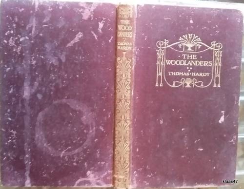 The Woodlanders - Thomas Hardy - Hardcover - 1926 (The Wessex Novels Vol VIII)