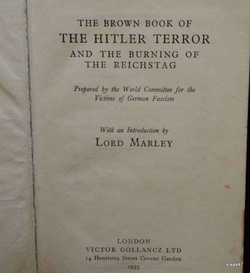 The Brown Book of The Hitler Terror and the Burning of the Reichstag - 1933 - Foreword: Lord Marley