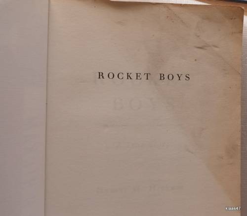 Rocket Boys - Homer H Hickam - Paperback (A True Story)