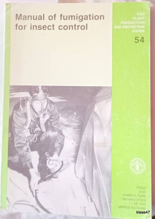 Manual of Fumigation for Insect Control - E J Bond - Paperback