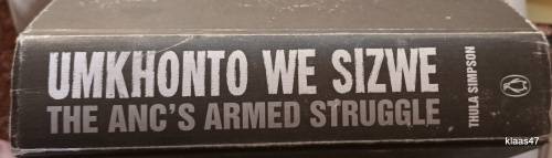 Umkhonto we Sizwe: The ANC`s Armed Struggle - Thula Simpson - Hardcover