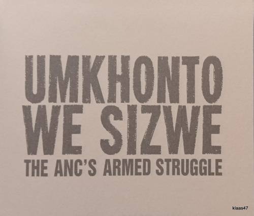 Umkhonto we Sizwe: The ANC`s Armed Struggle - Thula Simpson - Hardcover