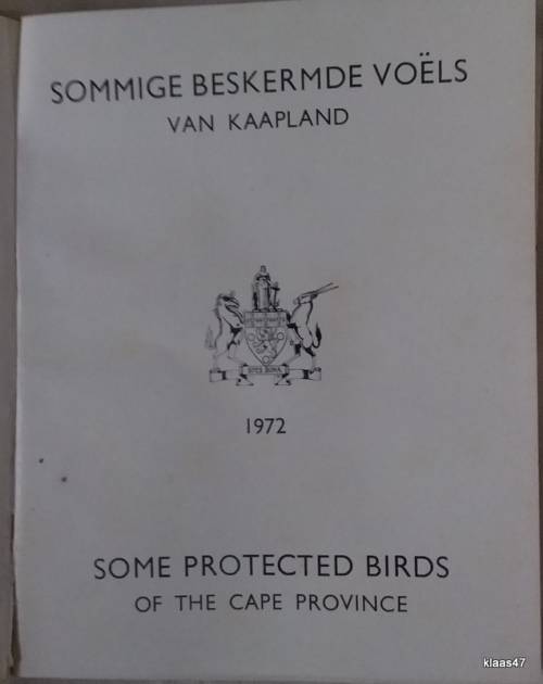 Some Protected Birds of the Cape Prov - Dept of Nature Conservation - 1972  2nd Rev Ed Bi-Lingual