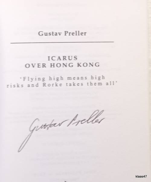 Icarus over Hong Kong -  Gustav Preller - Paperback  **Signed Copy**