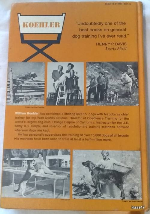 The Koehler Method of Dog Training - William Koehler - Hardcover 1962