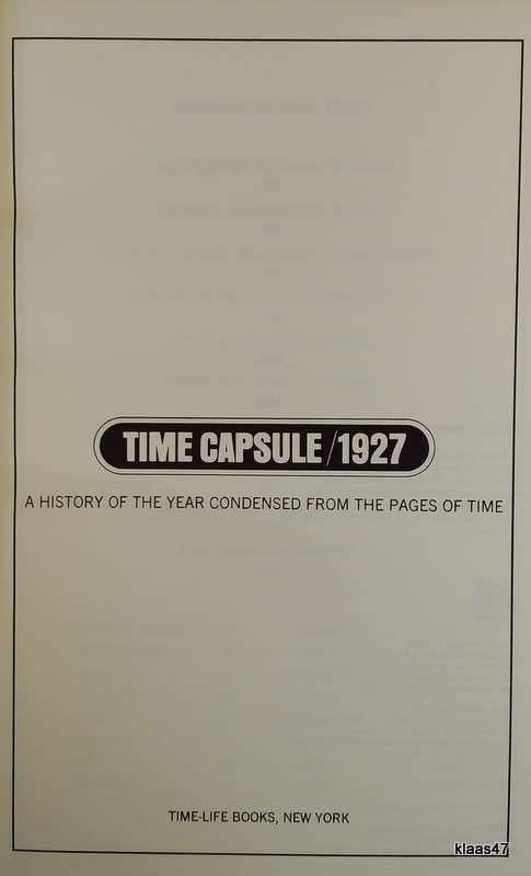 TIME CAPSULE: 1927 (A History of the Year Condensed From the Pages of Time) Paperback - Lindbergh