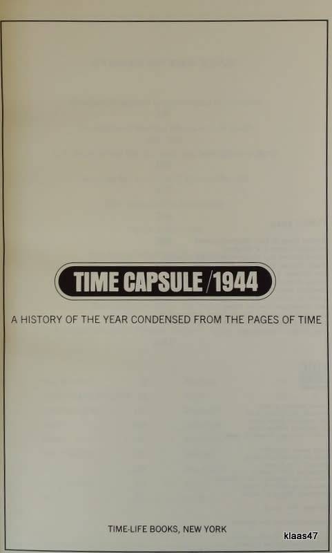 TIME CAPSULE: 1944 (A History of the Year Condensed From the Pages of Time) Paperback - Eisenhower