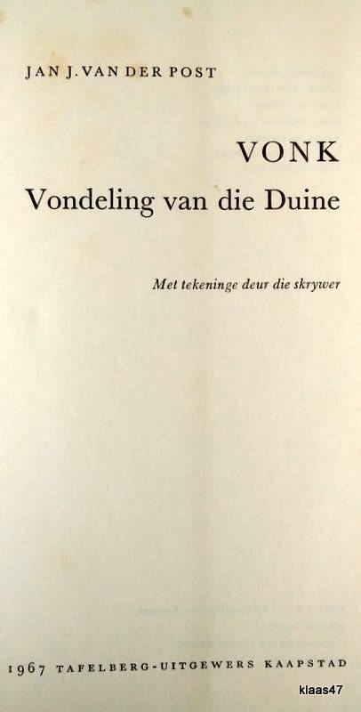 Vonk: Vondeling van die Duine - Jan J Van Der Post - Hardeband 1967