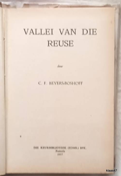 Vallei van die Reuse - C F Beyers-Boshoff - Hardeband 1957