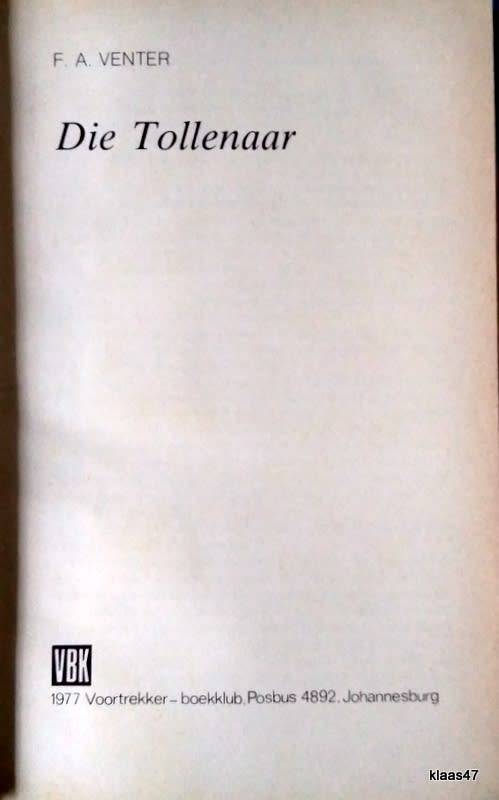 Die Tollenaar - F A  Venter - Hardeband 1977