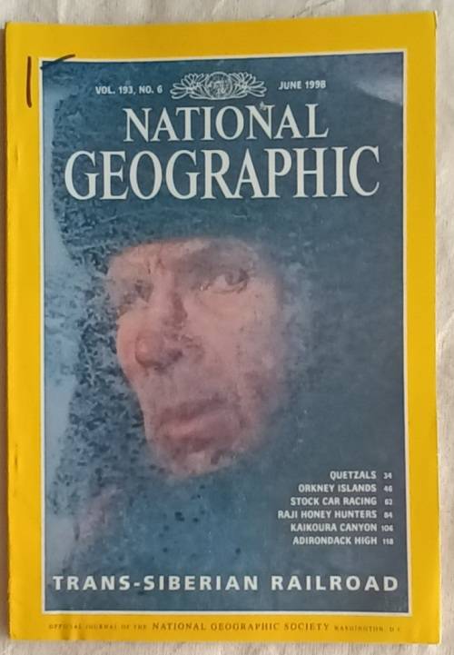 National Geographic - Vol 193 No. 6 - June 1998 - Trans-Siberian Railroad