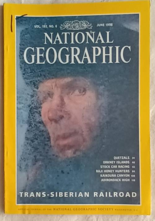 National Geographic - Vol 193 No. 6 - June 1998 - Trans-Siberian Railroad