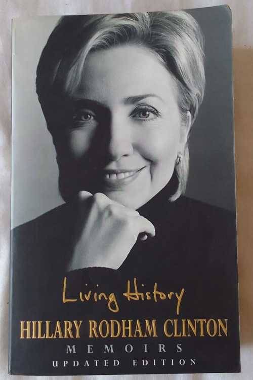 Living History - Hillary Rodham Clinton -  Paperback 2002 (Memoirs Updated Edition)