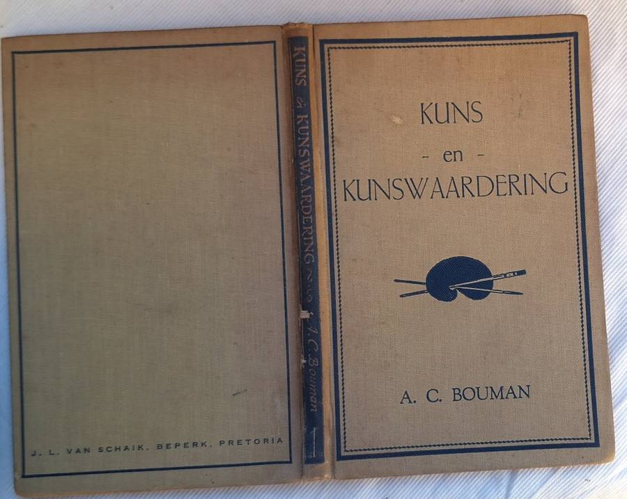 Kuns en Kunswaardering deur A C Bouman Hardeband 1942