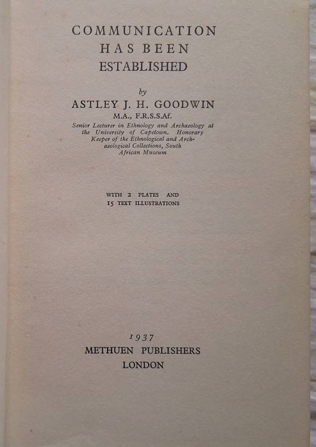Communication has been Established by Astley J H Goodwin Hardcover 1937
