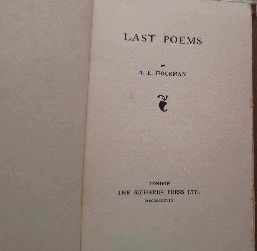 Last Poems by A E Housman Hardcover 1928
