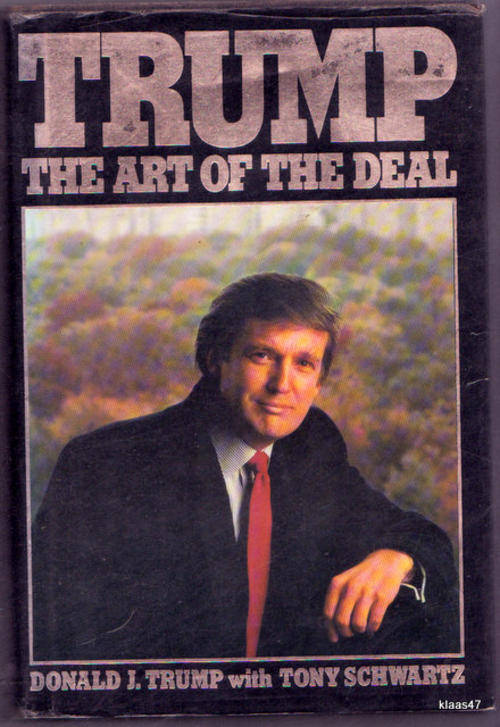 TRUMP THE ART OF THE DEAL  BY DONALD J TRUMP WITH TONY SCHWARTZ HARDCOVER