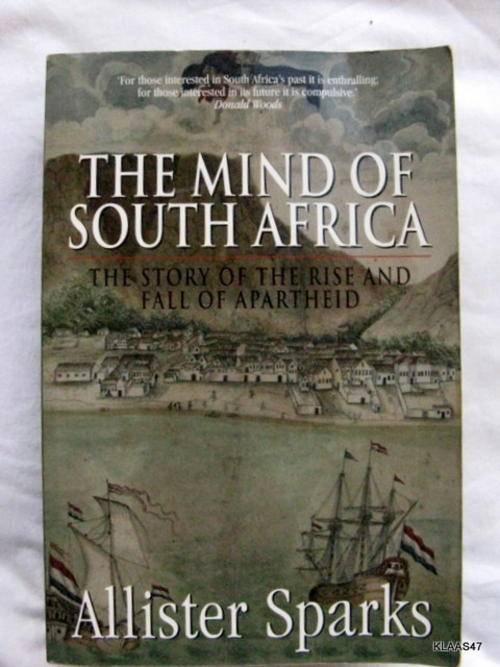 THE MIND OF SOUTH AFRICA BY ALLISTER SPARKS  PAPERBACK 1990