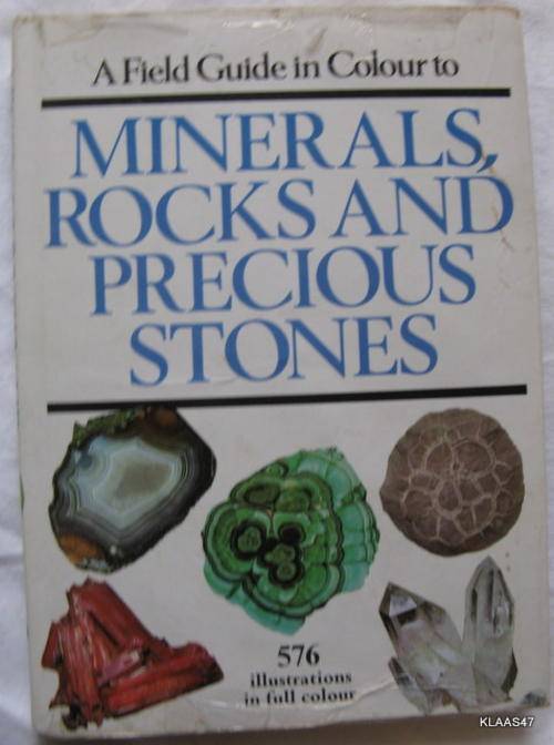 MINERALS ROCKS AND PRECIOUS STONES  D75 ILLUSTRATIONS IN FULL COLOUR  HARDCOVER  REPRINT 1977