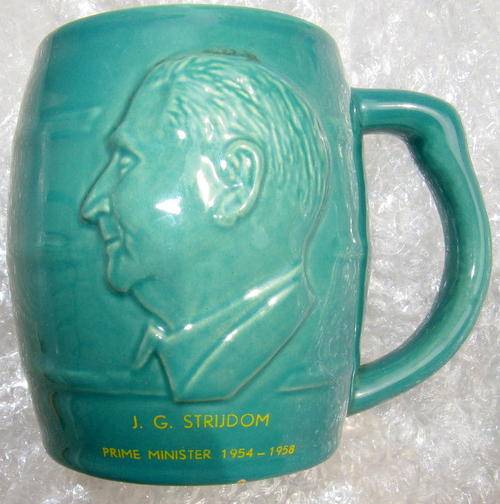 J.G. STRIJDOM : PRIME MINISTER 1954-1958 : COMMEMORATIVE MUG : CROWN POTTERIES : DOWSON & DOBSON