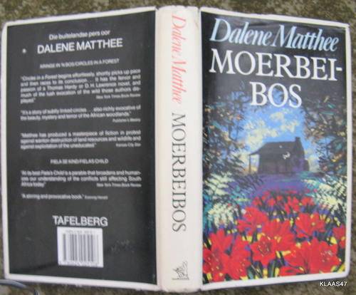 Moerbeibos  deur Dalene Matthee hardeband  2de 1987