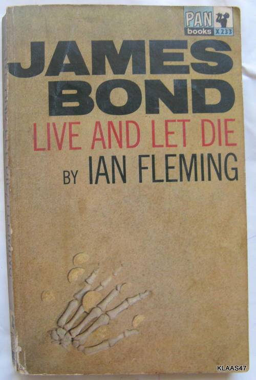 James Bond Live and let die by Ian Fleming  paperback 12th printing 1963