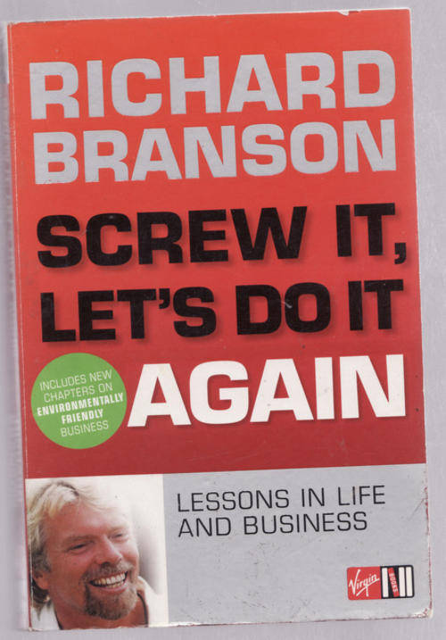 SCREW IT  LET'S  DO IT AGAIN  BY RICHARD BRANSON   LESSONS IN LIFE AND BUSINESS   PAPERBACK