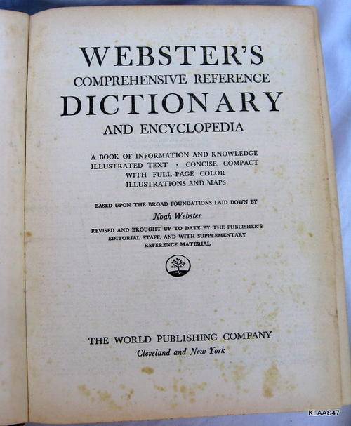 WEBSTER'S COMPLETE REFERENCE DICTIONARY & ENCYCLOPEDIA : THE WORLD PUBL. CO. : 1954 : **SPINE DAMAGE