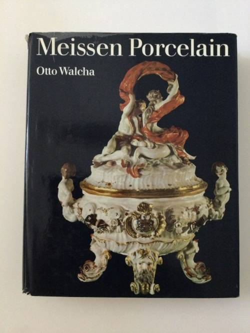 Meissen Porcelain, Otto Walcha, 1981 reprint