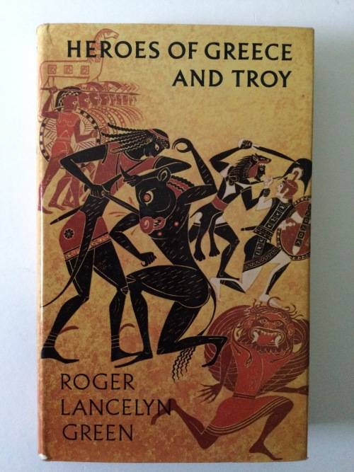 Heroes Of Greece And Troy, Roger L Green, 1960