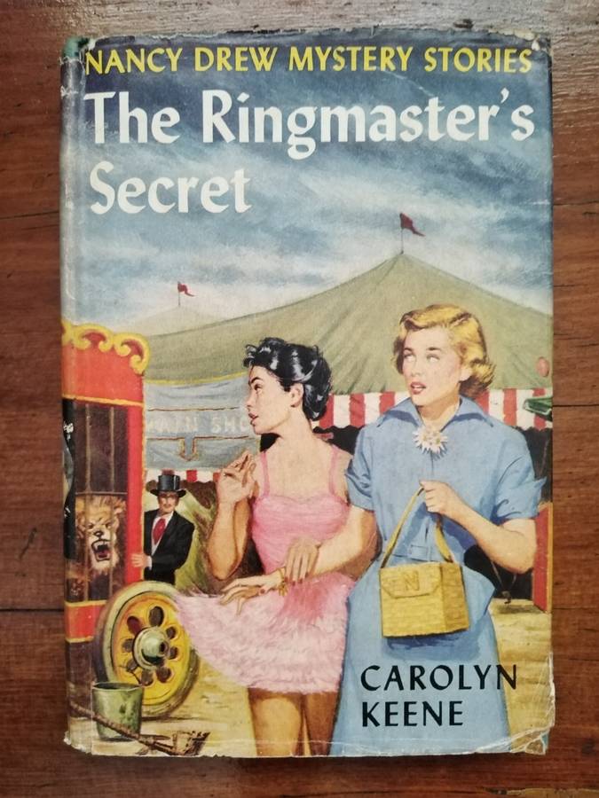 The Ringmaster`s Secret - Carolyn Keene. Nancy Drew - 1953 214 pages Some damage to Jacket MerlinsAr