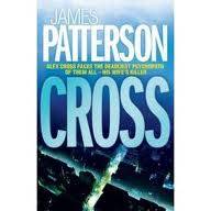Cross - James Patterson.