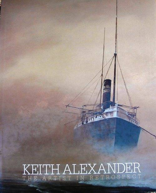 KEITH ALEXANDER - THE ARTIST IN RETROSPECT - MAGNIFICENT BOOK IN SUPURB CONDITION. - 100s OF PLATES