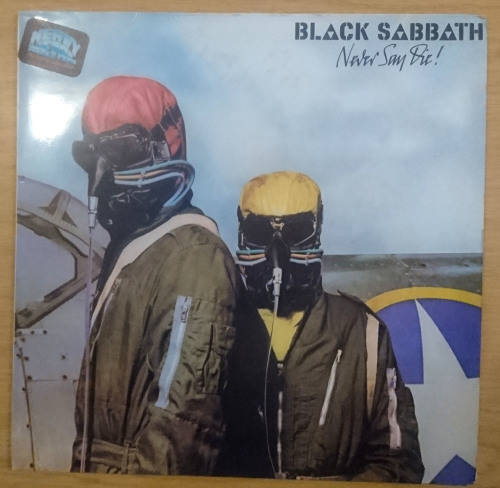 Black Sabbath "Never Say Die!" 1978 South Africa pressing