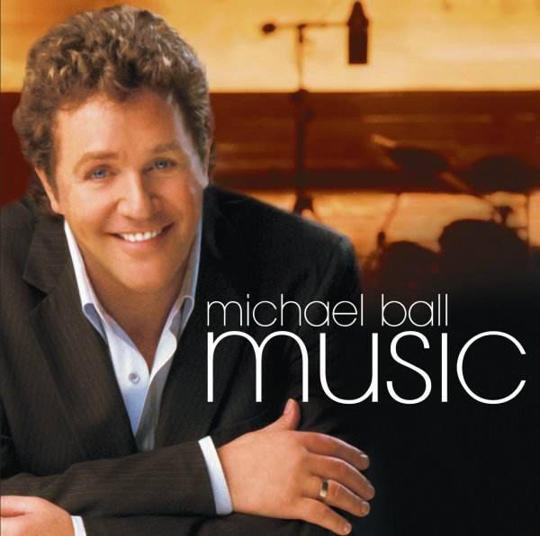 *SALE* - Michael Ball - Music (CD)
