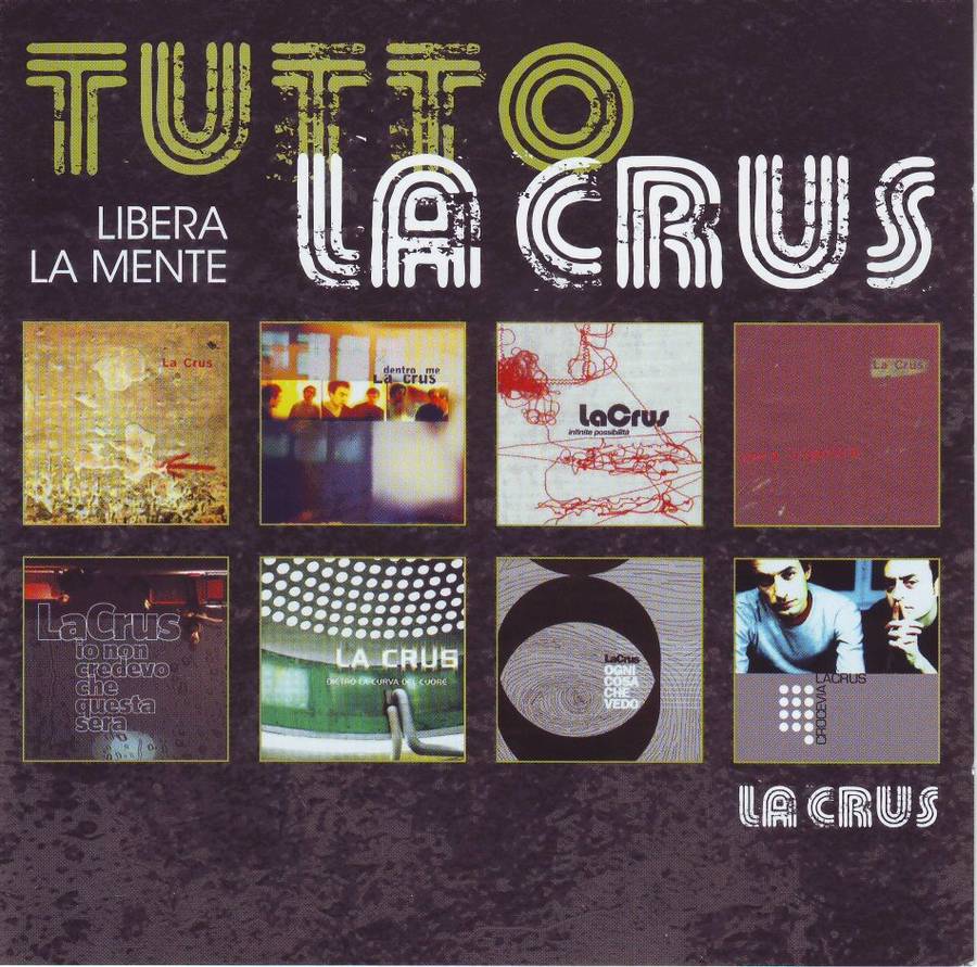 LA CRUS - Libera la mente - tutto la crus (double CD) 5052498501359 NM  (R25 SALE)