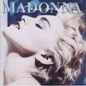 MADONNA - True blue ( rare 1986 South African release) WBXD 98
