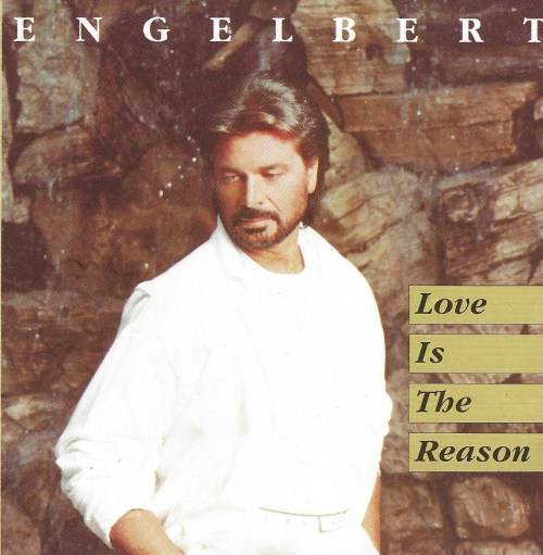 Engelbert Humperdinck Love Is The Reason CD