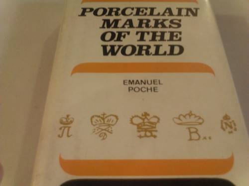 SCARCE (PORCELAIN MARKS OF THE WORLD) BOOK, GREAT EDITION, NOT TO BE MISSED!!!!