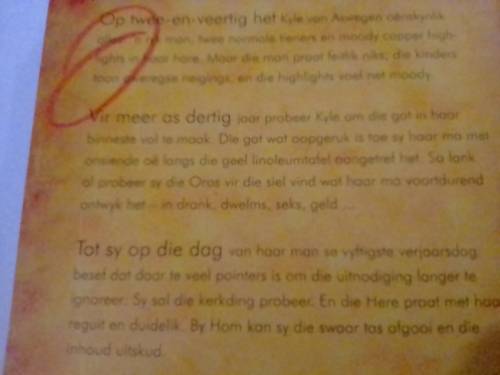 Oros vir die Siel, Die verhaal van Kyle deur Susan Coetzer.