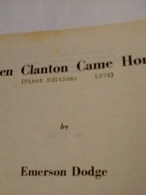 `CLEVELAND WESTERN` - WHEN CLANTON CAME HOME -  BY EMERSON DODGE - PLEASE READ BELOW FOR INFO